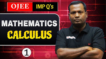 OJEE MATHEMATICS || CALCULUS PART 1 || BY SAROJ SIR || IE CLASSES