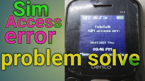 যেকোনো ধরনের সিম এক্সেস এরর সমস্যা সমাধান বাংলা। sim access error problem solve Bangla tutorial.