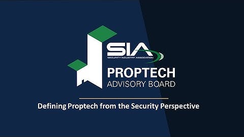 What Exactly Is Proptech? Defining Proptech from the Security Perspective