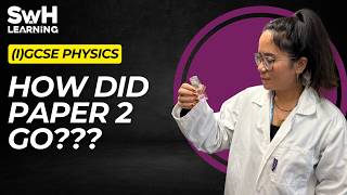 GCSE & IGCSE Physics | How Did Paper 2 Go???!