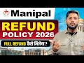 Manipal Refund Policy 2026 | UGC New Rules | Full Refund Kaise Milega? | Manipal Fees Refund 2026