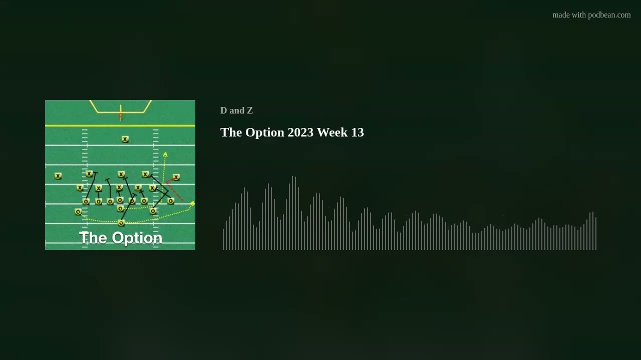 The Option 2023 Week 13