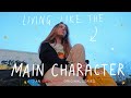 HOW TO BE THE MAIN CHARACTER IN YOUR LIFE ⭐️