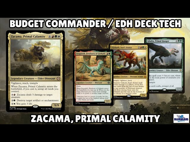 Zacama, Primal Calamity | Mtg budget Commander deck tech | Dinosaurs |  trample | EDH