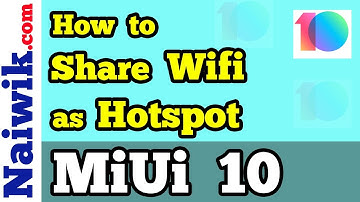 How to use Wifi as Hotspot on Redmi Note 6 Pro | MIUI 10 - Wifi Passthrough