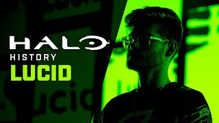 Lucid | Halo History