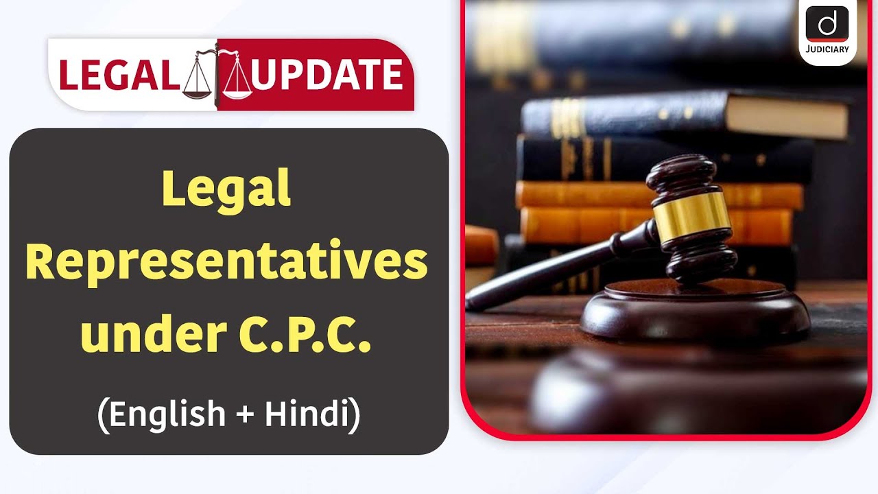 Who is a Legal Representative? | Code of Civil Procedure | Legal Update ...
