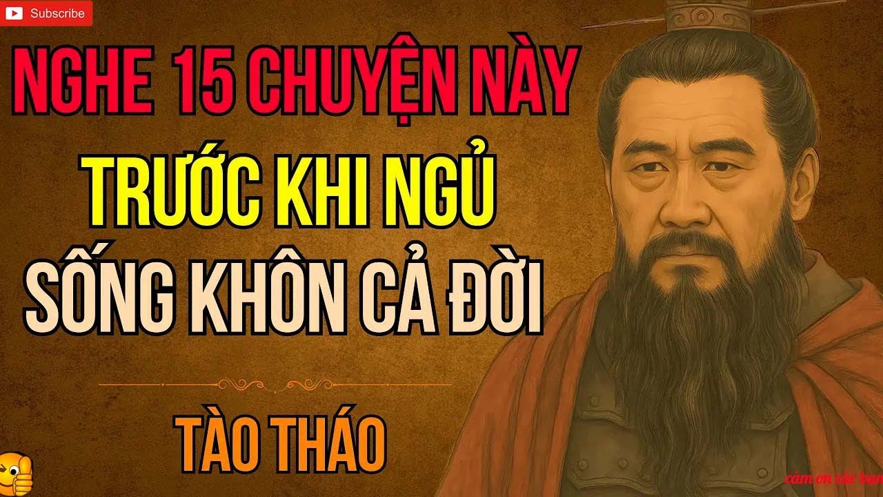 Cổ Nhân Dạy Tào Tháo Và 15 Bí Quyết Thành Công Nhất Trong Tam Quốc Giúp ...
