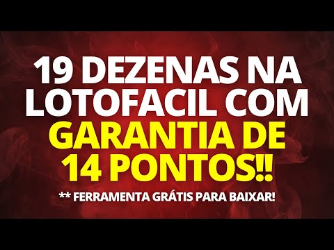 Lotofacil 19 Dezenas e 14 PONTOS GARANTIDOS! Veja rápido