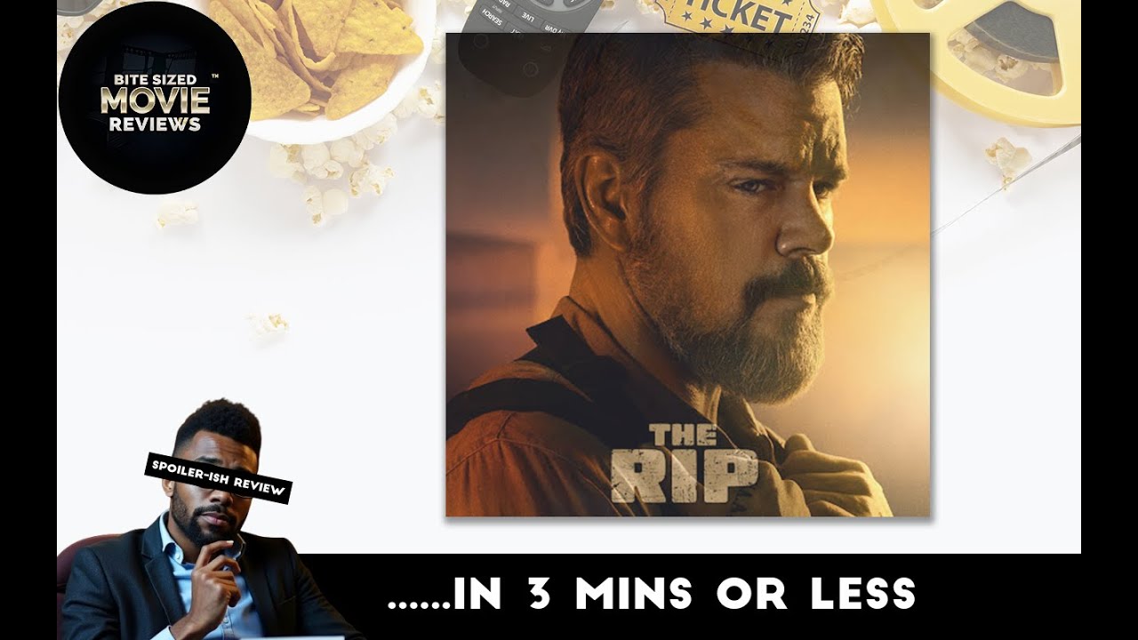 BiteSized Movie Reviews - The Rip - "Are We The Good Guys"