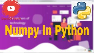 Numpy In Python In Hindi Part 1 | Python Tutorial #10