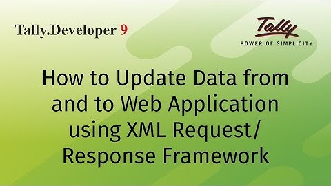 How to Update Data from and to Web Application using XML Request/Response Framework