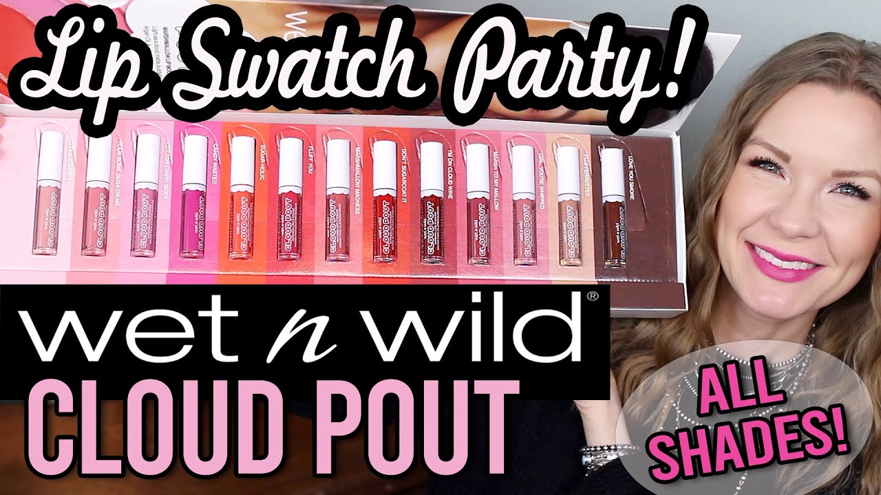 Wet N Wild Cloud Pout - All Shades! Lip Swatch Party! | LipglossLeslie