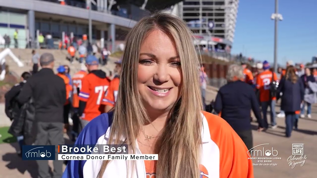 Denver Broncos Fans Share Their Stories - Rocky Mountain Lions Eye Bank