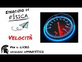 Esercizio sulla velocità Lez.1b
