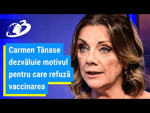 Carmen Tănase dezvăluie motivul pentru care refuză vaccinarea şi testarea: Nu fac niciun compromis