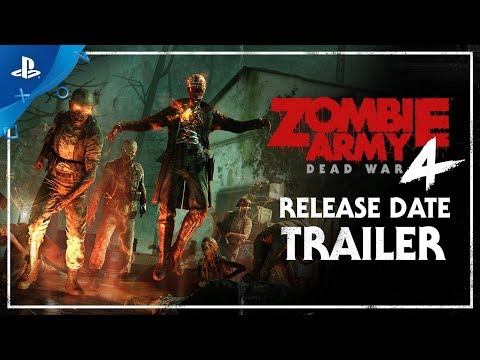 Zombie Army 4: Dead War – Release Date Trailer | PS4