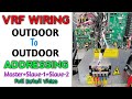 Vrf/Vrv Wiring Connections Outdoor unit Master & Slave | How To Connect Indoor Outdoor Unit In Hindi