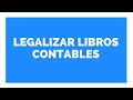 APRENDE A LEGALIZAR TUS LIBROS CONTABLES - Estudio Contable En Lima