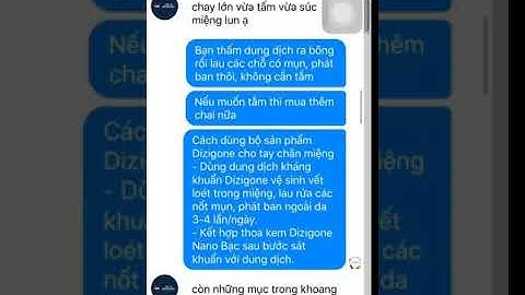 Quá trình tư vấn và phản hồi của khách hàng sau khi sử dụng Dizigone xử lý tay chân miệng cho em bé