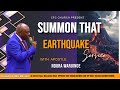SUMMON THAT EARTHQUAKE| Apostle Ndura Waruinge | Bethel Clouds TV