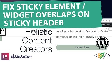 How to Fix Sticky Element / Widget Overlaps on Sticky Header During Scroll in Elementor Wordpress