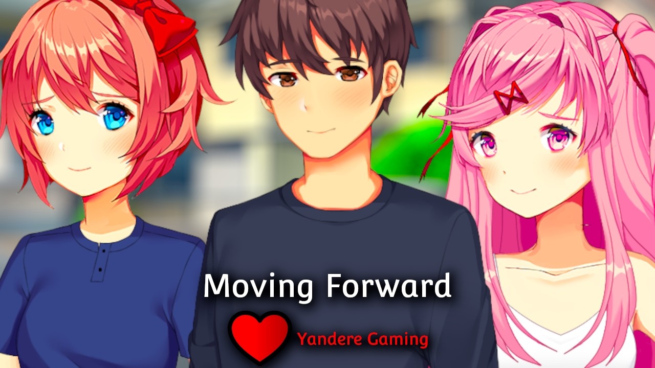 (DDLC Mod) - Moving Forward - YouTube