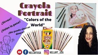 Retrato a lapices de colores Crayola/Crayola Portrait Pencils/ ¿Vale la pena o no?