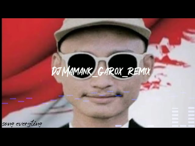 Dj mamank Garox remix~MUSIC YU class=