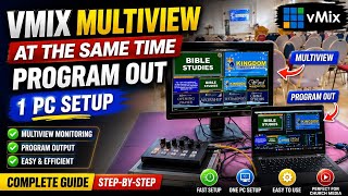 vMix Multiview at the same time program out || 1 PC SETUP 