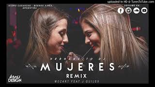 MUJERES REMIX │ ❌ HERNANCITO DJ ❌