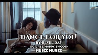 Dance for You By Revel Day