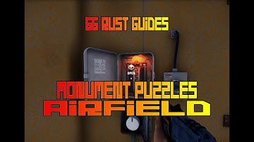 Rust Monument Puzzle Guide Part 1 - Airfield