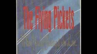 Video thumbnail of "When You're Young & in Love by The Flying Pickets"