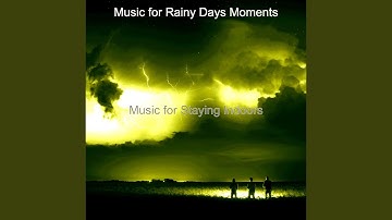 Modish Moods for Rainy Days