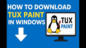 How to Download & Install Tux Paint in Windows| Step-by-Step Guide for Kids & Beginners