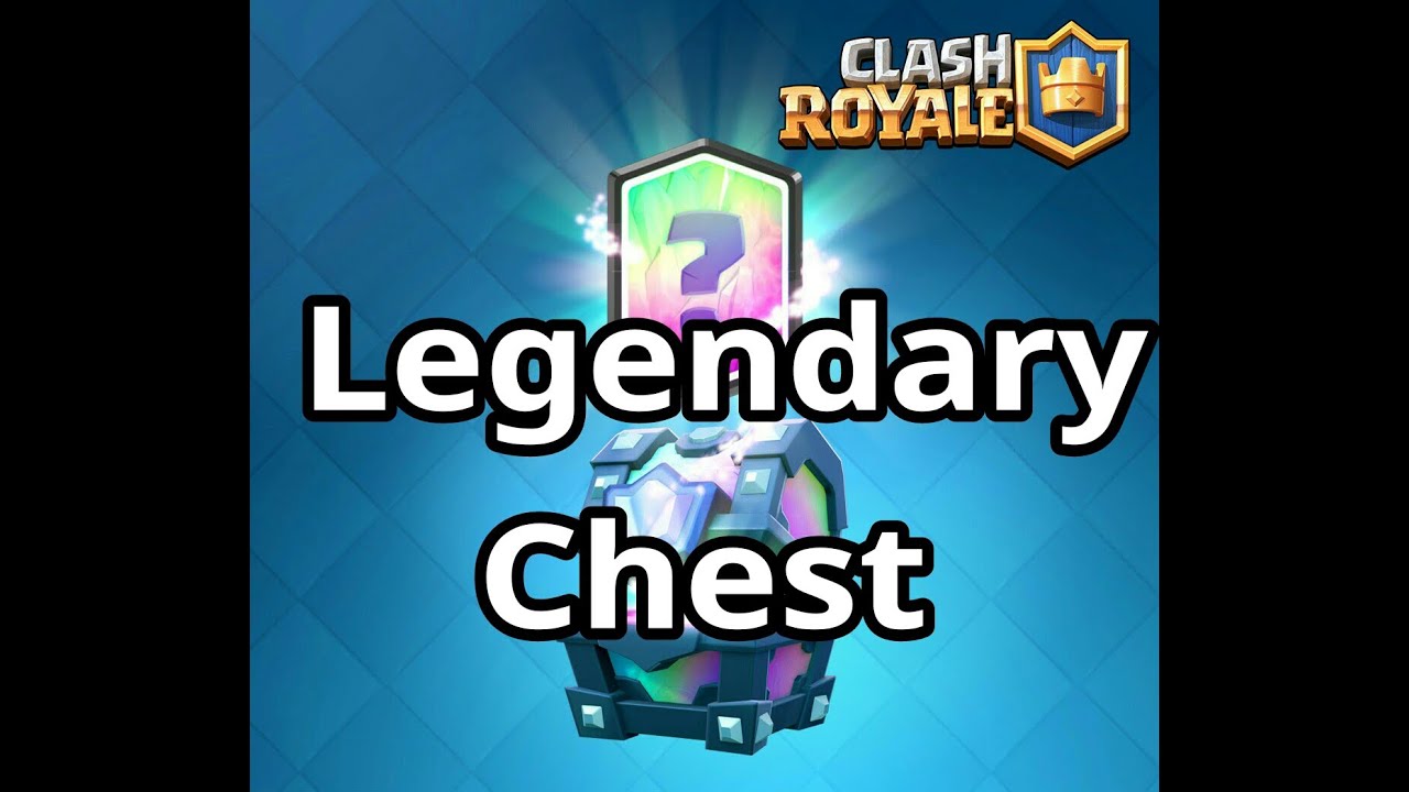 Clash Royale Legendary Chest opening In Arena 7 YouTube