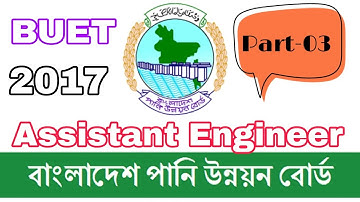 BWDB|| Assistant Engineer-2017 || Question Solution || Part-03