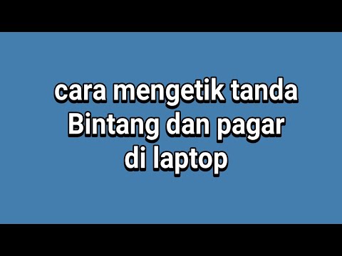 Video: Cara Mengikat Tanda Bintang