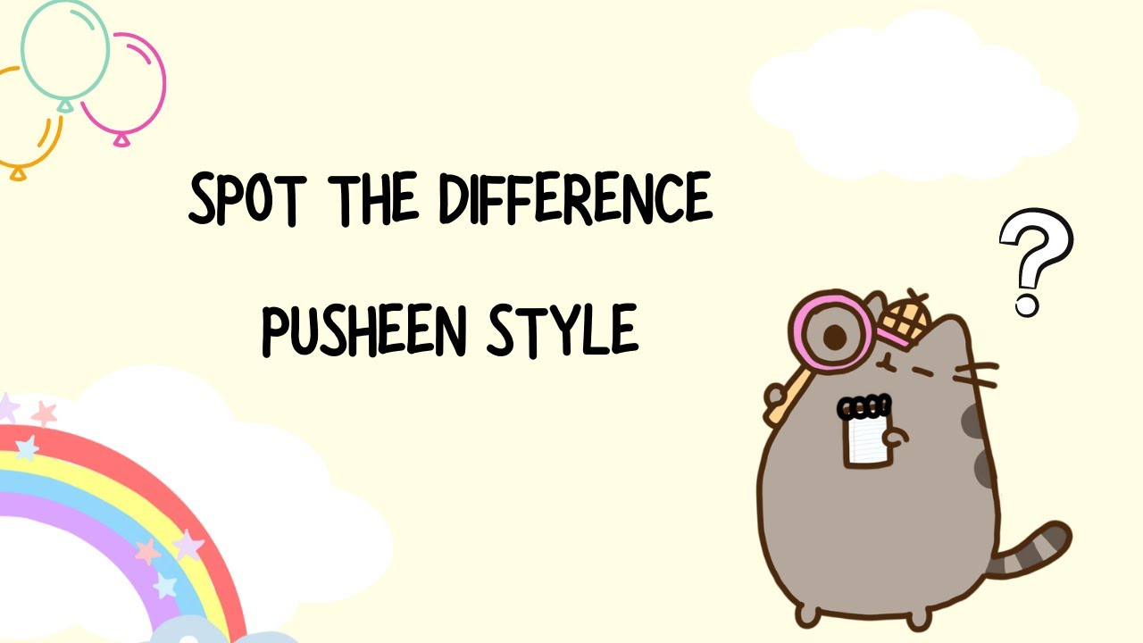 Spot the difference Pusheen style Super fun & cute ️ YouTube
