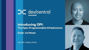 Introducing the Open Programmable Infrastructure