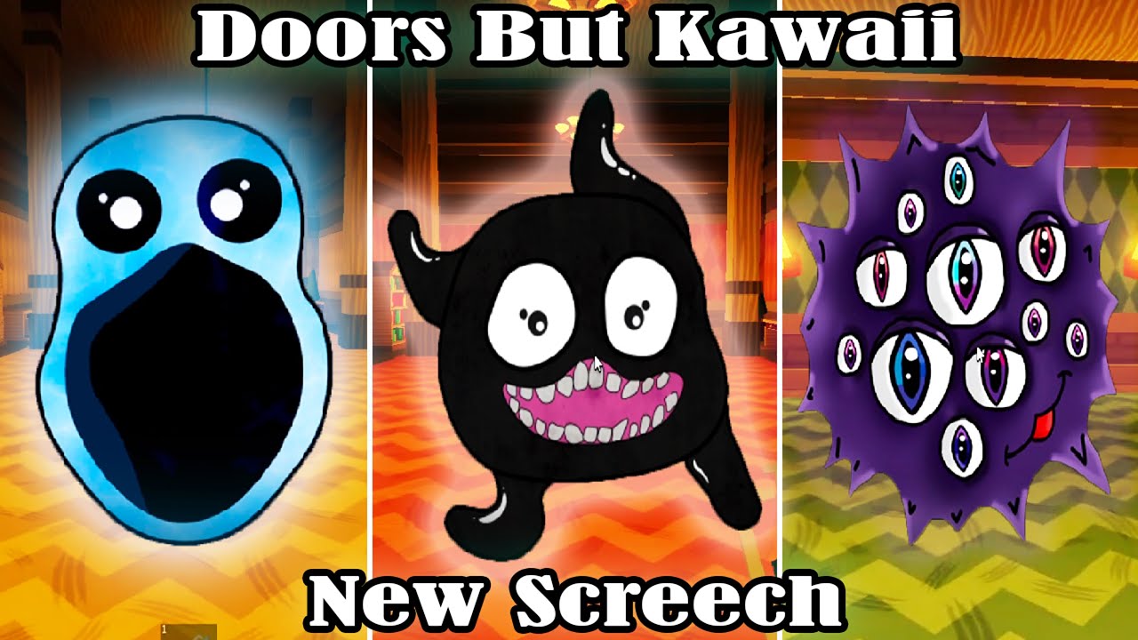 Doors But Kawaii New Screech All Jumpscares New Update