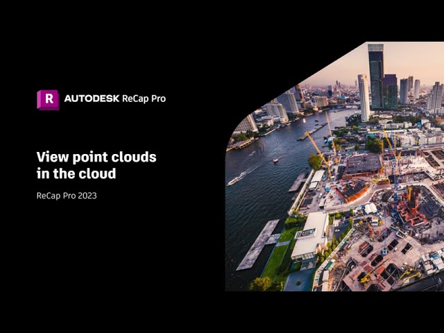 recap pro 2023 view point cloud in the cloud - YouTube