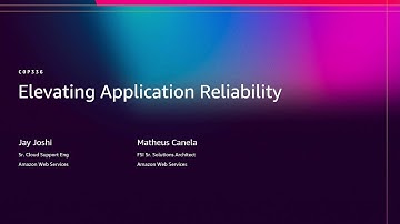AWS re:Invent 2025 - Elevating application reliability (COP336)