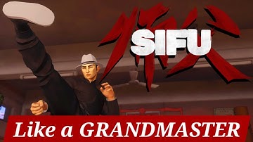 Play SIFU like a Grandmaster #1: Buffered Attacks & Low-Profiling