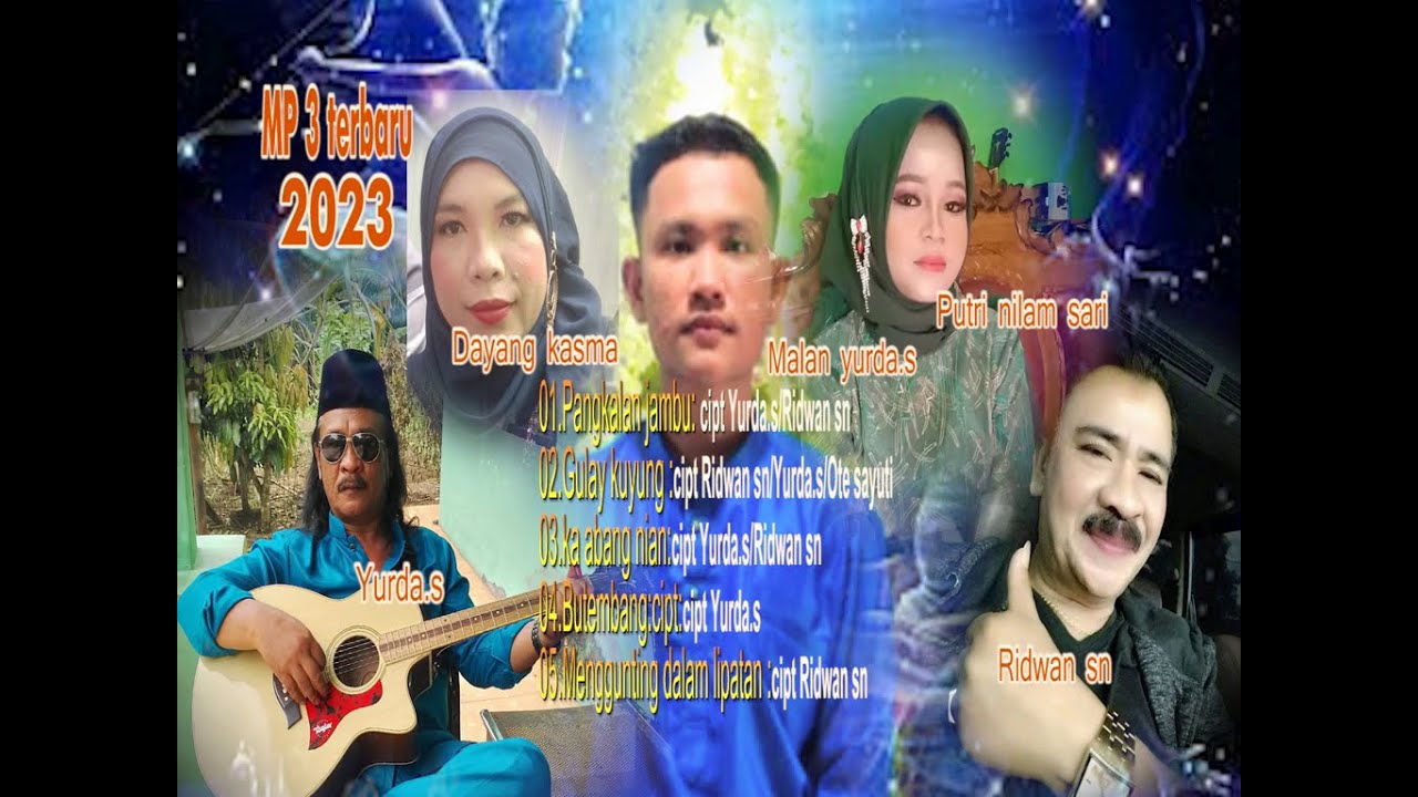 Mp 3 terbaru 2023  vol 6 lagu jambi cipt:Yurda.s/Ridwan sn/Ote sayuti(regedir musik)