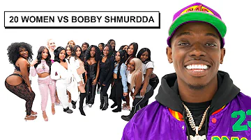 20 WOMEN VS 1 RAPPER: BOBBY SHMURDA