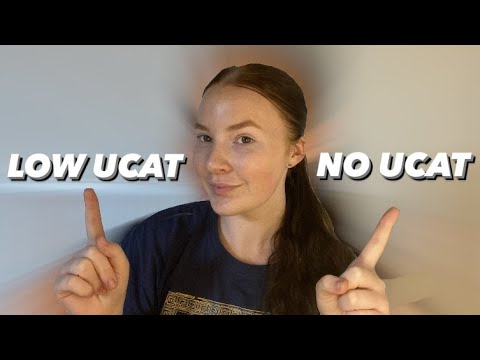 LOW UCAT VS NO UCAT ENTRY | How to get into medical school with a LOW UCAT score