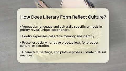 How Does Literary Form Reflect Culture? - The Prose Path
