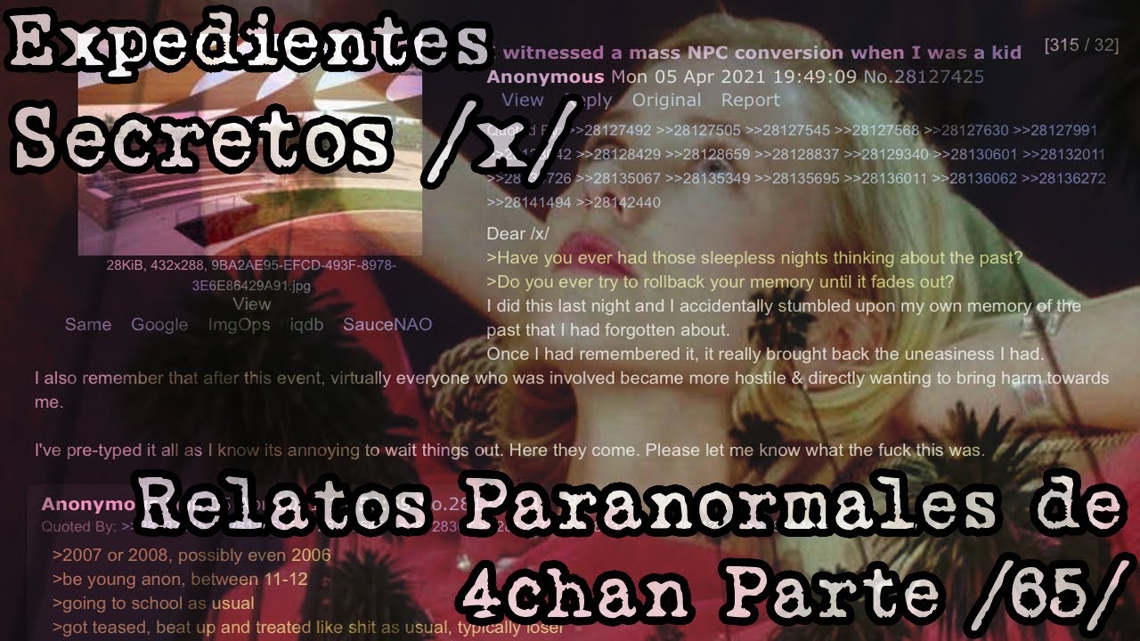 Expedientes Secretos /x/ - Relatos Paranormales de 4chan /65/